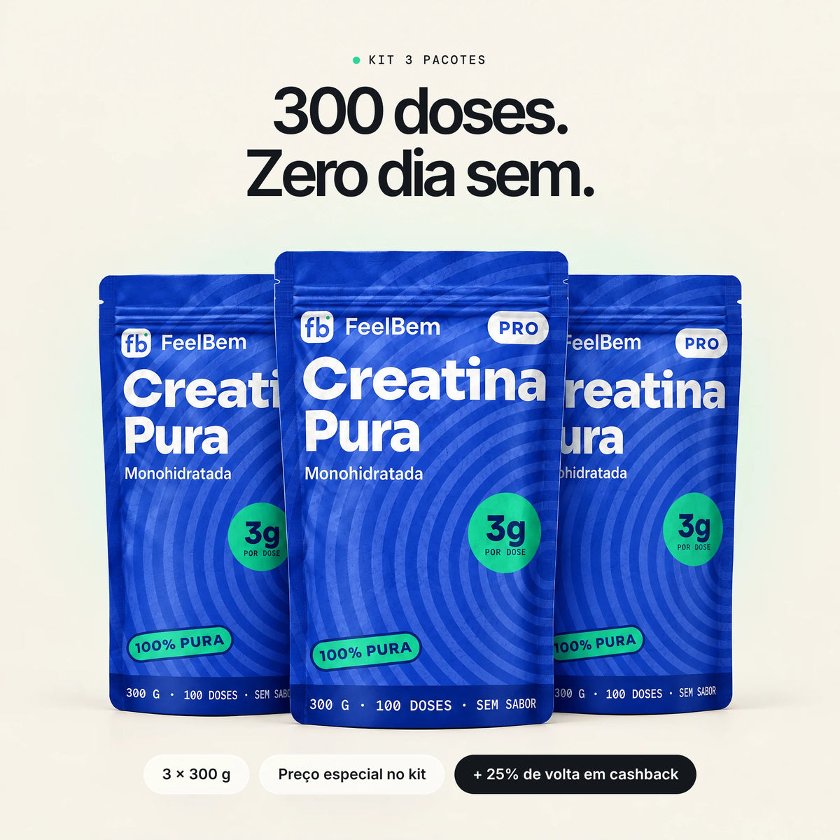 Kit 3 pacotes de Creatina Pura FeelBem, 300 doses · galeria 7